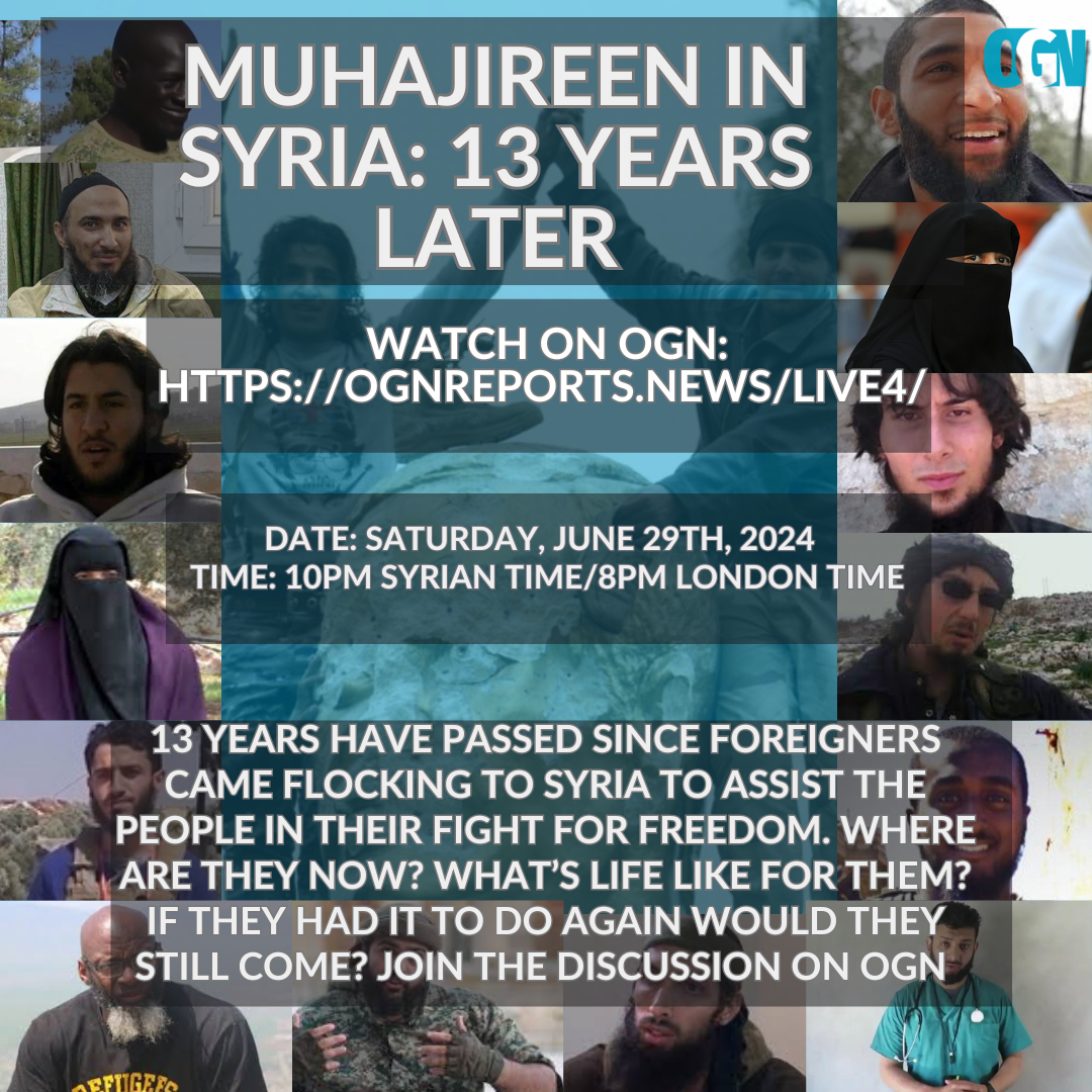 Muhajireen in Syria: 13 Years Later